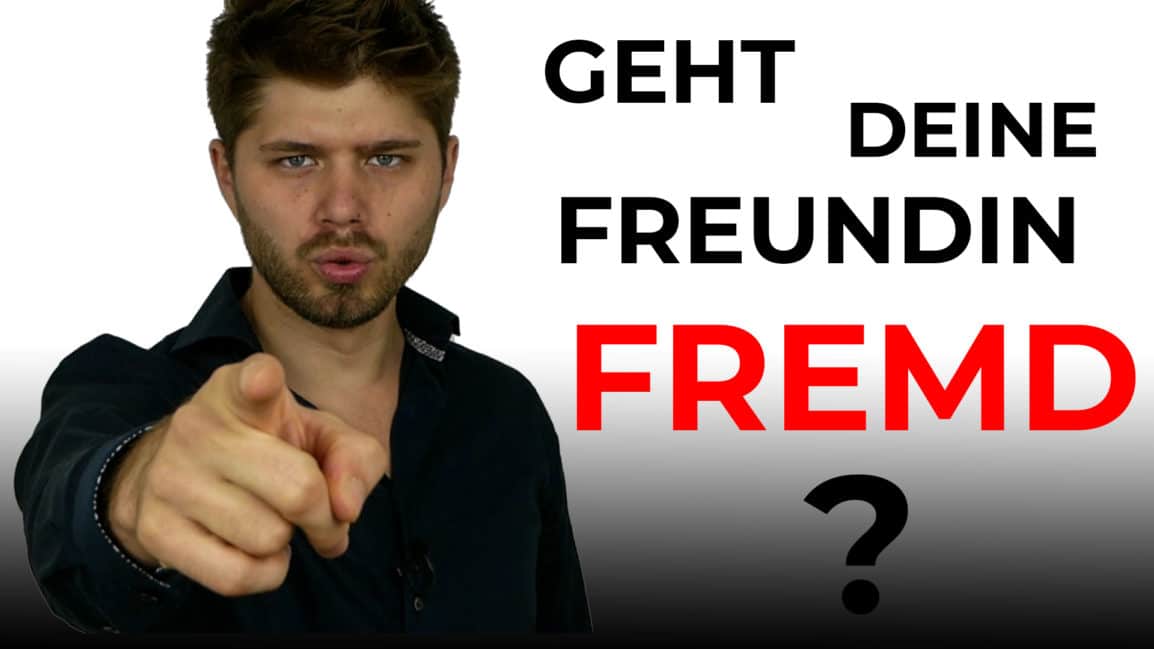 DESHALB GEHEN FRAUEN FREMD