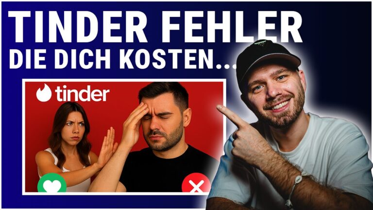 Die 7 größten Tinder Fehler, die dich Matches kosten
